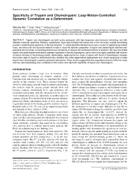 Specificity of Trypsin and Chymotrypsin: Loop-Motion-Controlled Dynamic Correlation As a Determinant