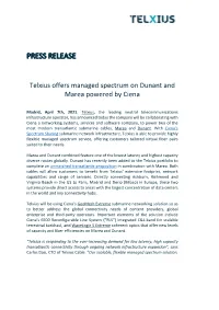 Telxius Offers Managed Spectrum on Dunant and Marea Powered by Ciena