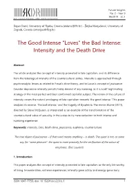 The Good Intense “Loves” the Bad Intense: Intensity and the Death Drive