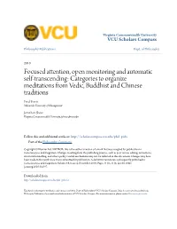 Focused Attention, Open Monitoring and Automatic Self-Transcending: Categories to Organize Meditations from Vedic, Buddhist