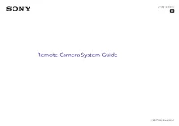 Remote Camera System Guide
