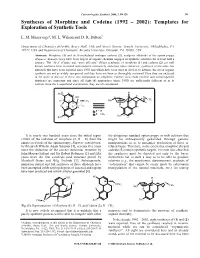 Syntheses of Morphine and Codeine (1992 – 2002): Templates for Exploration of Synthetic Tools