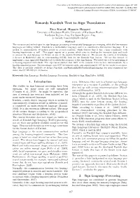 Towards Kurdish Text to Sign Translation