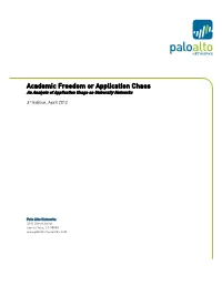 Academic Freedom Or Application Chaos an Analysis of Application Usage on University Networks