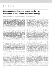 Common Dependence on Stress for the Two Fundamental Laws of Statistical Seismology