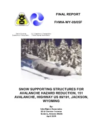 Final Report Fhwa-Wy-09/05F Snow Supporting