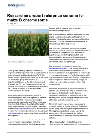 Researchers Report Reference Genome for Maize B Chromosome 31 May 2021