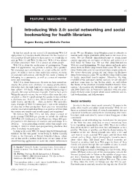 Social Networking and Social Bookmarking for Health Librarians