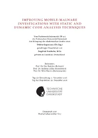 Improving Mobile-Malware Investigations with Static and Dynamic Code Analysis Techniques