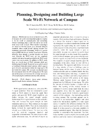 Planning, Designing and Building Large Scale Wi-Fi Network at Campus