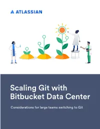 Scaling Git with Bitbucket Data Center