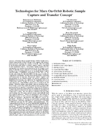 Technologies for Mars On-Orbit Robotic Sample Capture and Transfer Concept∗