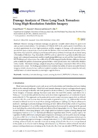 Damage Analysis of Three Long-Track Tornadoes Using High-Resolution Satellite Imagery