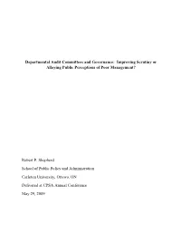Departmental Audit Committees and Governance: Improving Scrutiny Or Allaying Public Perceptions of Poor Management?