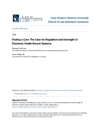 The Case for Regulation and Oversight of Electronic Health Record Systems