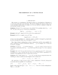 THE DIMENSION of a VECTOR SPACE 1. Introduction This Handout
