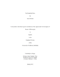 The Disability Drive by Anna Mollow a Dissertation Submitted in Partial Satisfaction of the Requirements for the Degree of Docto