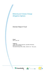 Behavioural Climate Change Mitigation Options Domain Report Food Delft, CE Delft, April 2012