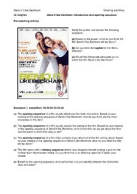 Bend It Like Beckham Viewing Activities JC English Bend It Like Beckham: Introduction and Opening Sequence