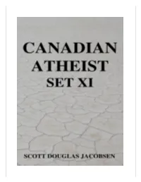 Canadian Atheist: Set XI