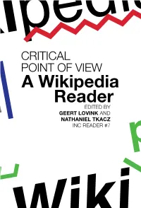 Critical Point of View: a Wikipedia Reader