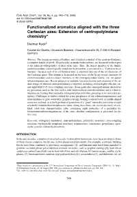 Functionalized Aromatics Aligned with the Three Cartesian Axes: Extension of Centropolyindane Chemistry*