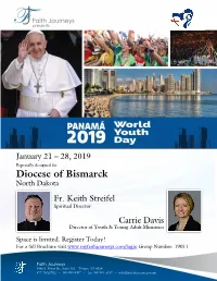 A World Youth Day Pilgrimage to Panamá for the Diocese of Bismarck “I Am the Servant of the Lord