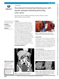 Disseminated Intestinal Basidiobolomycosis with Mycotic