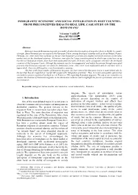 Immigrants' Economic and Social Integration in Host Country- from Preconceived Ideas to Real Life
