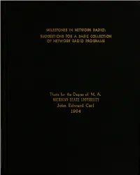 Milestones in Network Radio: Suggestions for a Basic Collection of Network Radio Programs