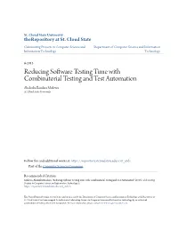 Reducing Software Testing Time with Combinatorial Testing and Test Automation Akalanka Bandara Mailewa St