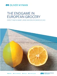 The Endgame in European Grocery