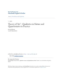 Theory of "Art" : Qualitative in Nature and Quaintintative in Practice Richard Merritt Merritt37@Marshall.Edu