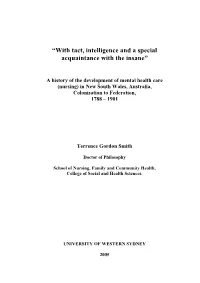“With Tact, Intelligence and a Special Acquaintance with the Insane”