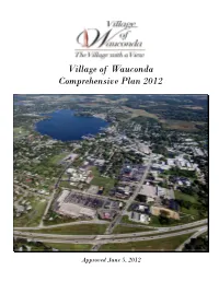 2012 Comprehensive Land Use Plan Update Addresses Core Land Use Planning Elements, in Addition to the Following Specific Items