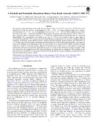 A Fireball and Potentially Hazardous Binary Near-Earth Asteroid