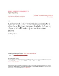 I. a Mechanistic Study of the Hydrodesulfurization of Methanethiol Over Tungsten Disulfide; II