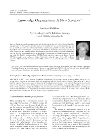 Knowledge Organization: a New Science?*