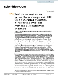 Multiplexed Engineering Glycosyltransferase Genes in CHO Cells Via Targeted Integration for Producing Antibodies with Diverse Complex‑Type N‑Glycans Ngan T