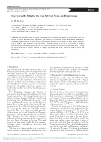 Systematically Bridging the Gap Between Novae and Supernovae