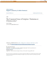 The Canonical Sense of Scripture: Trinitarian Or Christocentric?