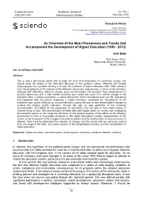 An Overview of the Main Phenomena and Trends That Accompanied the Development of Higher Education (1990 - 2013)