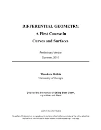 DIFFERENTIAL GEOMETRY: a First Course in Curves and Surfaces