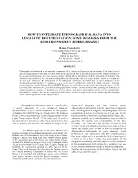How to Integrate Ethnographical Data Into Linguistic Documentation: Some Remarks from the Kuikuro Project (Dobes, Brazil)