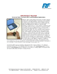 NEW PRODUCT RELEASE Universal Cable Test Kit for Wi-Fi and Broadband Applications