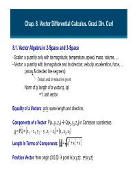 Chap. 8. Vector Differential Calculus. Grad. Div. Curl
