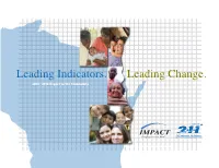 Leading Indicators. Leading Change