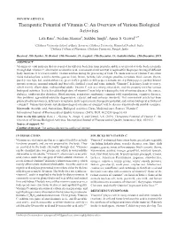 Therapeutic Potential of Vitamin C: an Overview of Various Biological Activities Lata Rani1, Neelam Sharma2, Sukhbir Singh2, Ajmer S