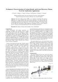 Preliminary Characterisation of Carbon Dioxide and Steam Microwave Plasma Torch for Gasification Applications