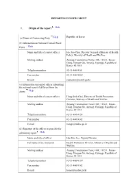 REPORTING INSTRUMENT 1. Origin of the Report